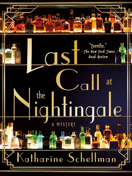 Title details for Last Call at the Nightingale: a Mystery by Katharine Schellman - Available